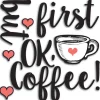 Adesivo da parete But First Coffee in gomma 31x31 cm