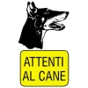 EcoTarga di informazione "Attenti al cane" 20 x 30 cm