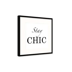 Stampa incorniciata con pass 30x30 cm stay chic