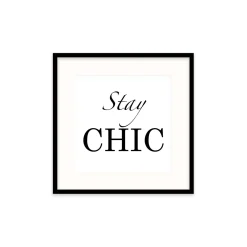 Stampa incorniciata con pass 30x30 cm stay chic