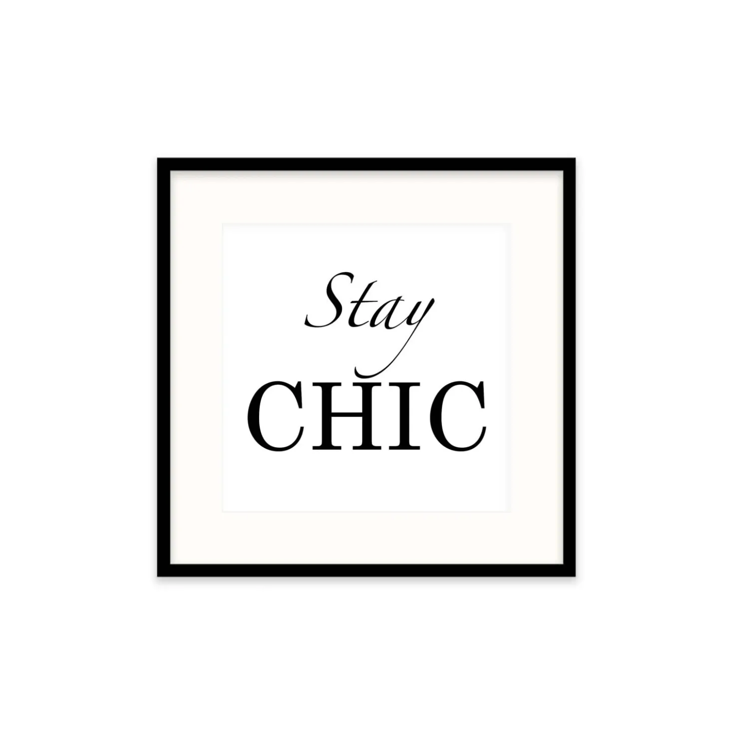 Stampa incorniciata con pass 30x30 cm stay chic